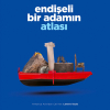 Endişeli Bir Adamın Atlası