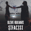 Olive Bulvarı Şifacısı