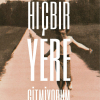 Hiç Bir Yere Gitmiyorum